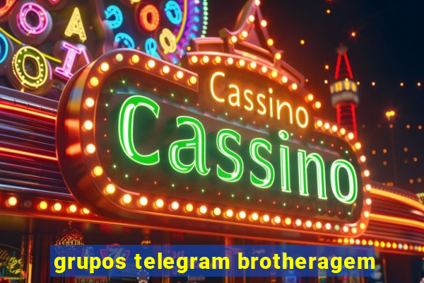 grupos telegram brotheragem